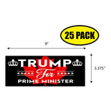 Trump For Prime Minister Sticker