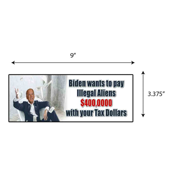 Biden Tax Dollars Sticker