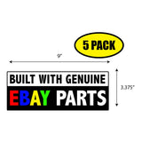 Built with Genuine Ebay Parts Sticker