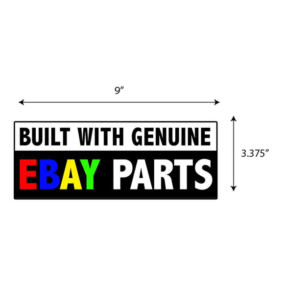 Built with Genuine Ebay Parts Sticker