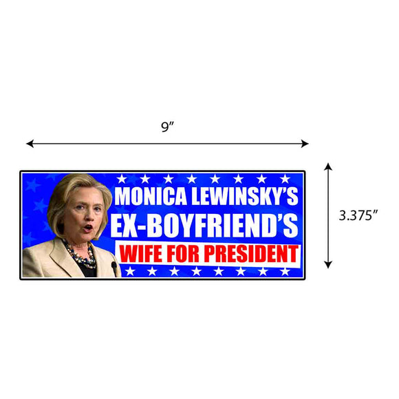 Wife For President Sticker