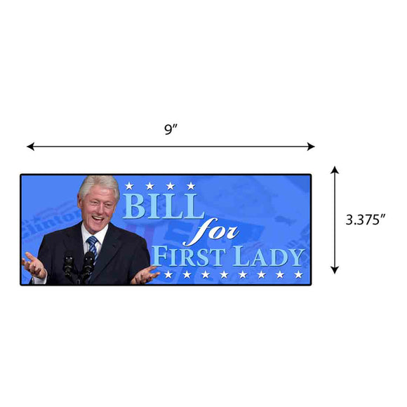 Bill First Lady Sticker