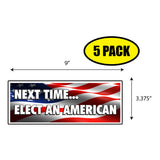 Elect An American Sticker