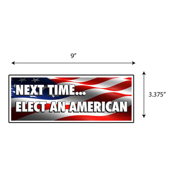 Elect An American Sticker