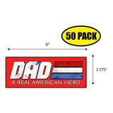 Dad- A Real American Hero Sticker