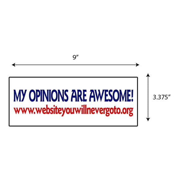 My Opinions Are Awesome Sticker