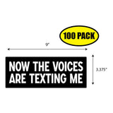 Now The Voices Are Texting Me Sticker