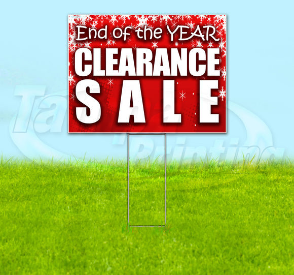 End Of Year Sale Yard Sign