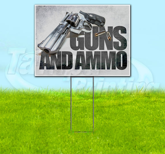 Guns And Ammo Yard Sign