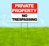 No Trespassing Yard Sign