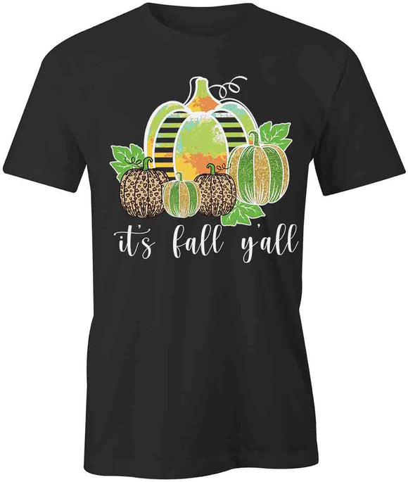 It's Fall Y'all T-Shirt