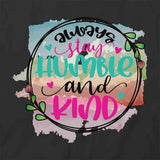 Humble And Kind T-Shirt