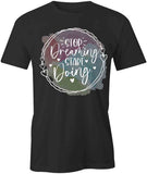 Stop Dreaming T-Shirt