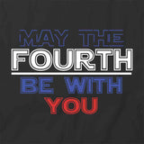 4th Be With You T-Shirt