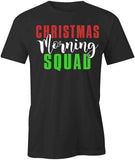 Morning Squad T-Shirt