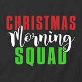 Morning Squad T-Shirt