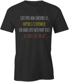 Xmas Surounding Us T-Shirt