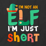 Not An Elf T-Shirt
