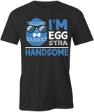 I'm Eggstra T-Shirt