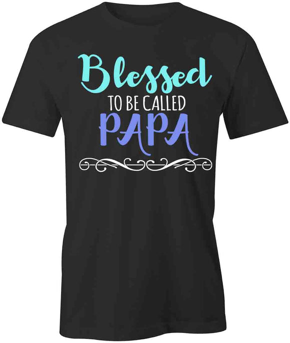 Blessed Cald Papa T-Shirt