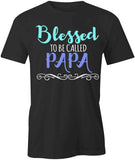 Blessed Cald Papa T-Shirt