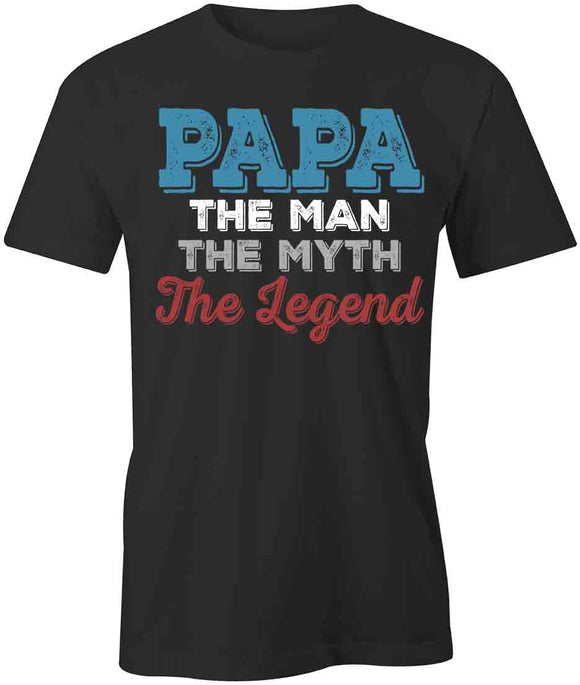 Papa The Man T-Shirt