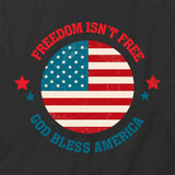Freedom Isnt Free T-Shirt