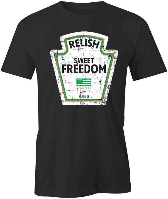 Relish Sweet Freedom T-Shirt