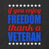 If U Enjoy Freedom T-Shirt