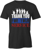 Thank U 4 Service  T-Shirt