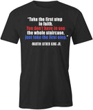 1st Step In Faith T-Shirt