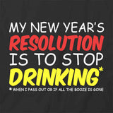 Stop Drinking T-Shirt