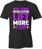 More Ice Cream  T-Shirt