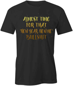 New Year New Me T-Shirt