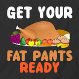 Fat Pants Ready T-Shirt