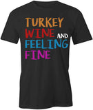 Turkey Wine T-Shirt