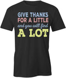 Give Thanks T-Shirt