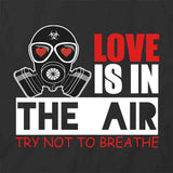 Love Is In Air T-Shirt