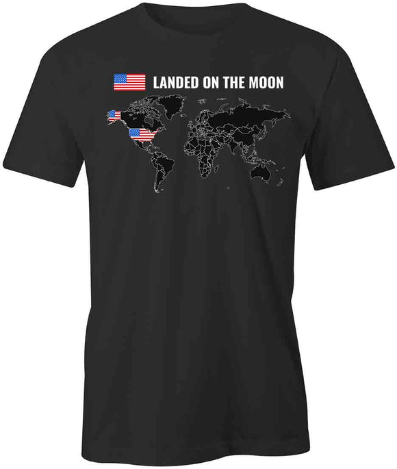 Landed On Moon T-Shirt