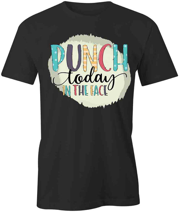 Punch Today T-Shirt