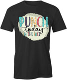 Punch Today T-Shirt