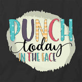 Punch Today T-Shirt
