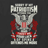 If Patriotism Offends You T-Shirt