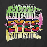 Roll My Eyes T-Shirt