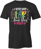 Gotta Good Heart T-Shirt
