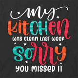 Kitchen Was Clean T-Shirt