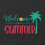 Welcome Summer T-Shirt