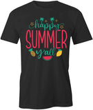 Happy Summer Yall T-Shirt