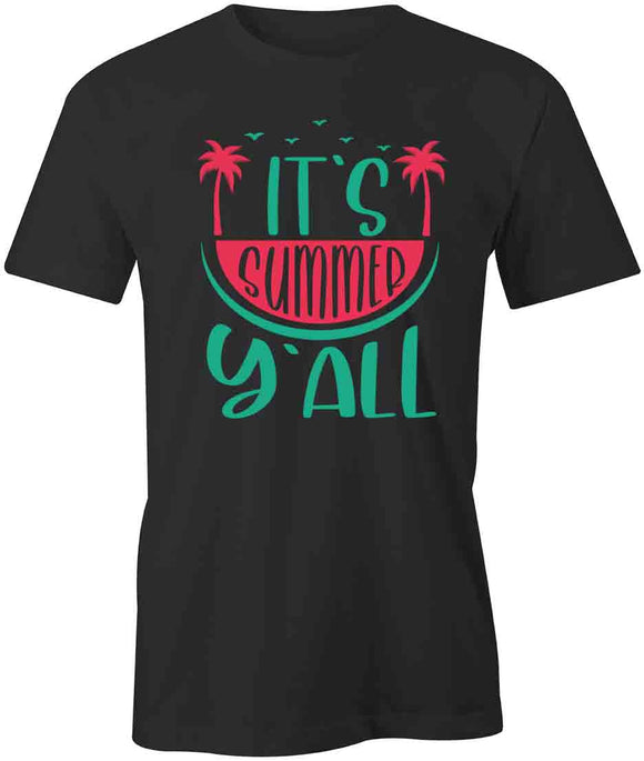 Its Summer Yall T-Shirt