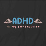 ADHD Superpower T-Shirt